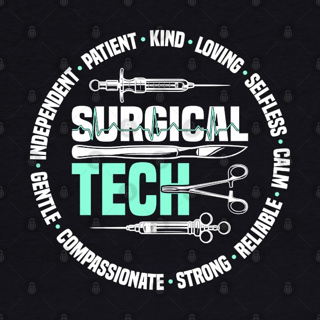 Surgical Tech Proud Surgical Technologist by White Martian